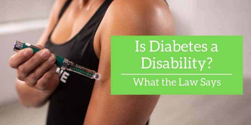 Is diabetes a disability: What the law says