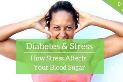 Diabetes and Stress: How Stress Affects Your Blood Sugar