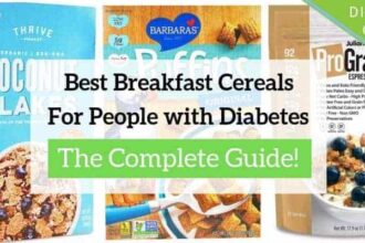 Best Breakfast Cereals for Diabetics