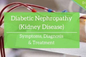 Diabetic Nephropathy (kidney disease) - Symptoms and treatment options