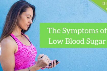 Symptoms of Low Blood Sugar (Hypoglycemia)