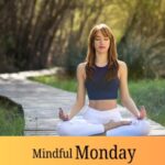 How to use mindful breathing to keep Monday blues at bay