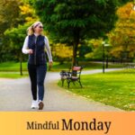 Try walking meditation to reduce stress and improve mood